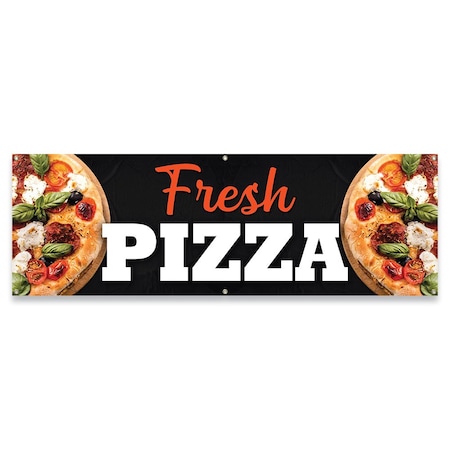 Signmission Fresh Pizza Banner Concession Stand Food Truck Single Sided B-72-30065
